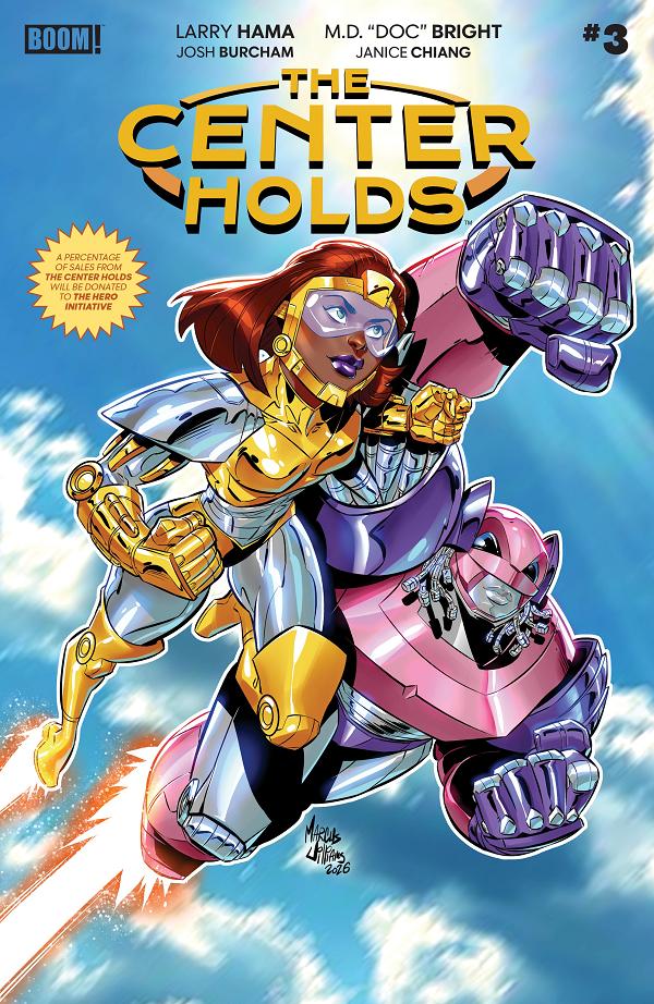 The Center Holds A Main (Dressed, Quinones) #3 B Variant (Dressed, Williams) cover