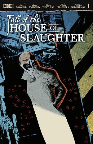 Fall Of The House Of Slaughter A Main (Dressed, Connelly) #1 cover