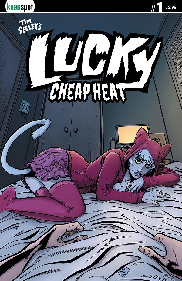Tim Seeleys Lucky Cheap Heat #1 CVR A TIM SEELEY cover