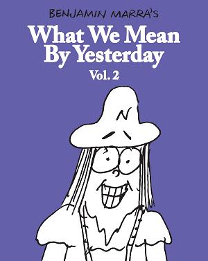 What We Mean By Yesterday TP Vol 02 (Mr)