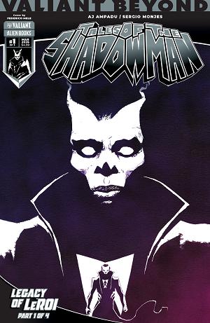 Valiant Beyond: Tales Of The Shadowman --Legacy Of Leroi Cover A (Lopresti) #7 Variant B (Mele) cover
