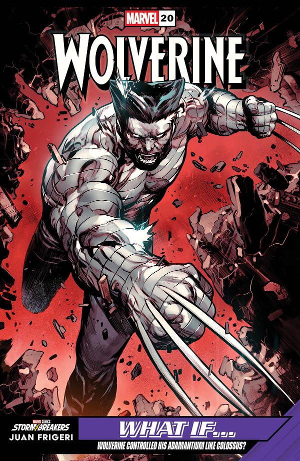 Wolverine #20 JUAN FRIGERI WHAT IF...? VARIANT cover