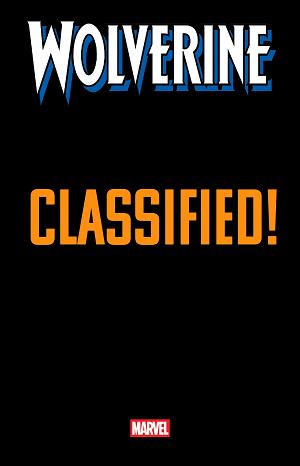 Wolverine #20 MARTIN COCCOLO CLASSIFIED SPOILER VARIANT cover