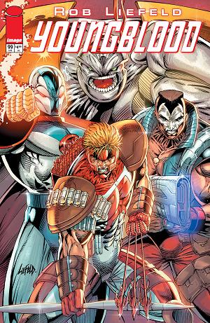 Youngblood #5 CVR F CVR F ROB LIEFELD LEGACY EDITION cover