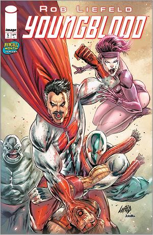 Youngblood #5 CVR G CVR G ROB LIEFELD INVINCIBLE TEAM UP cover